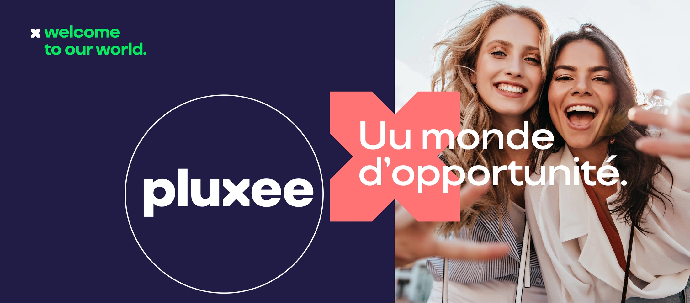 Un monde d’opportunités · Déclinaison 1