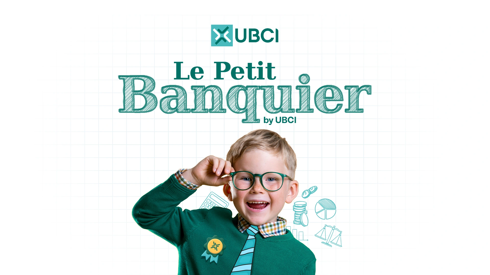 Visuel de campagne UBCI · Le Petit Banquier · 2025